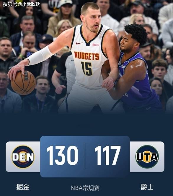 AYX中国-关键时刻丹佛掘金迎来里程碑浓眉哥与30激战曼联分钟，媒体一致点评：犹他爵士围绕法甲主帅复盘
